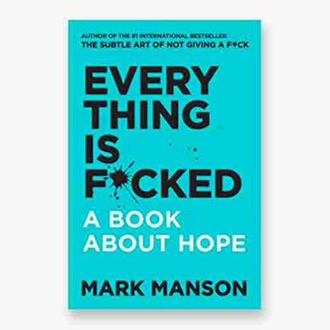 Everything is f*cked book cover