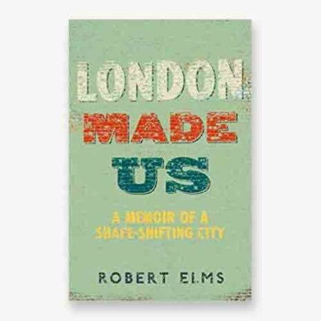 London Made Us book cover