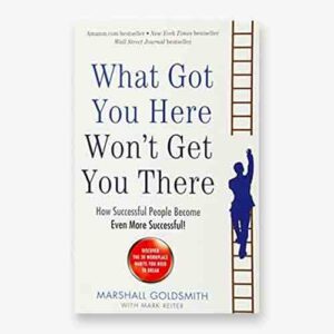 What got you here won't get you there book cover