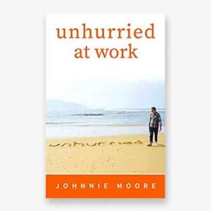 Unhurried at work book cover