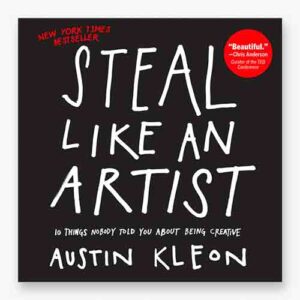 Steal Like An Artist book cover