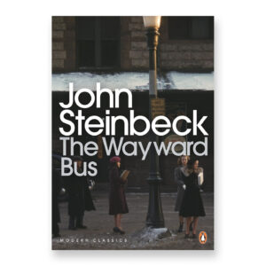 The Wayward Bus, by John Steinbeck book cover